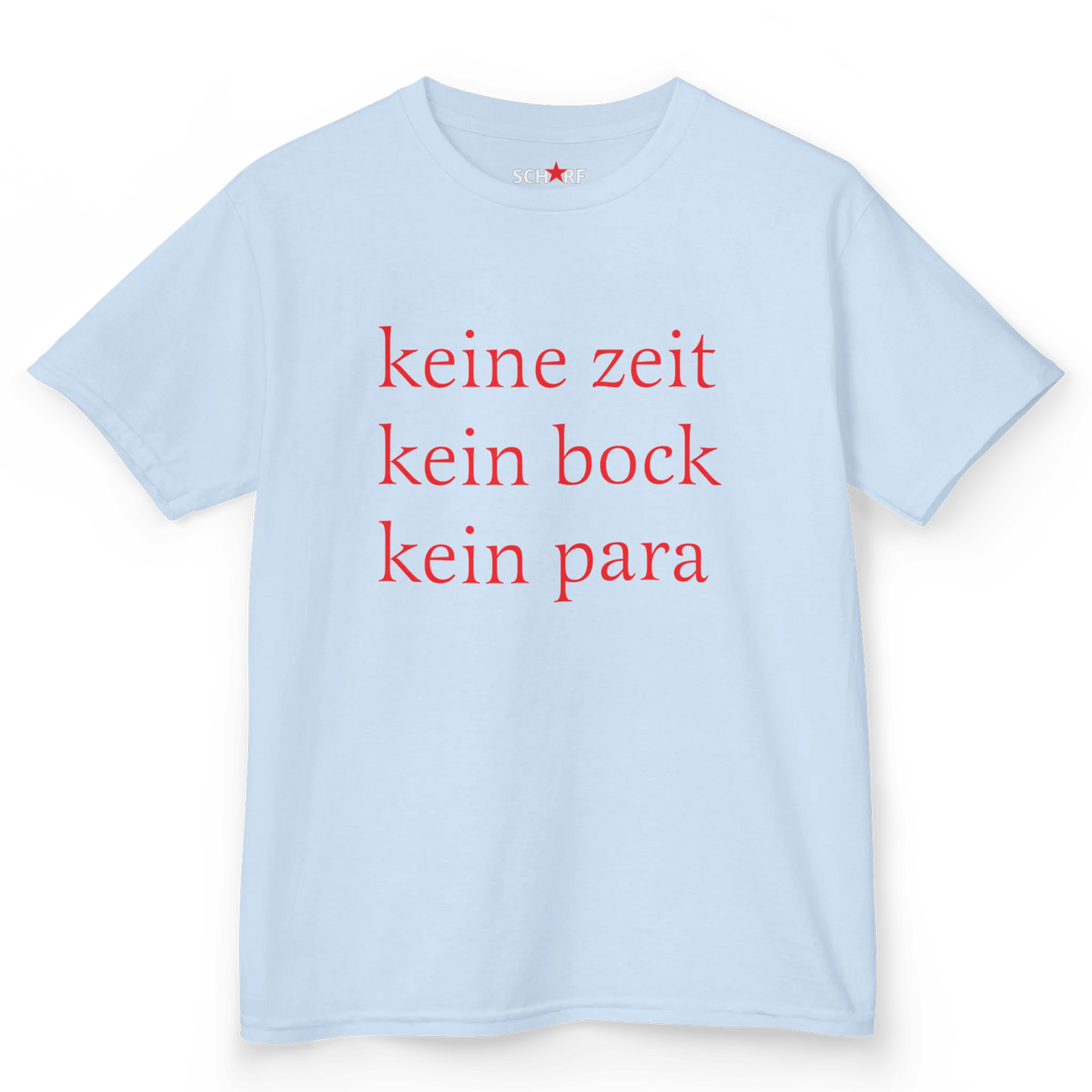 keine zeit, kein bock, kein para baby tee